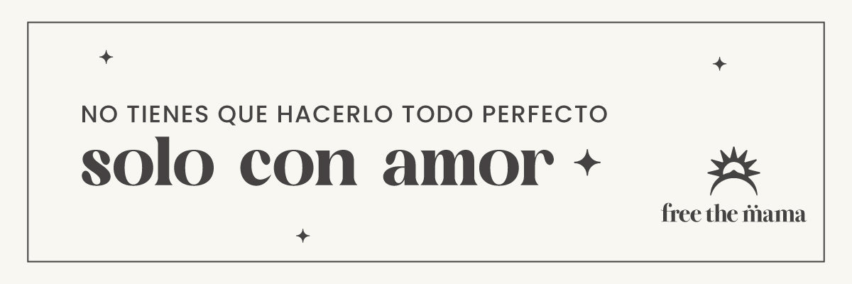 No tienes que hacerlo todo perfecto. Solo con amor.