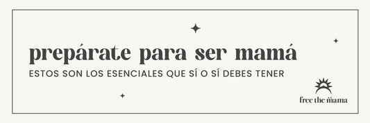 Prepárate para ser mamá: estos son los esenciales que sí o sí debes tener